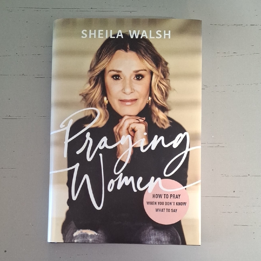 Praying Women by Sheila Walsh